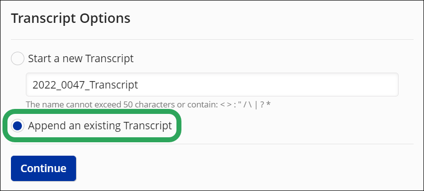 _STNext-Settings-ShowTranscriptOptions-AppendExisting.png